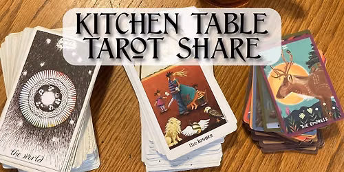 Kitchen Table Tarot Share