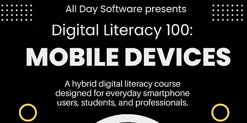 Digital Literacy 100: Mobile Devices