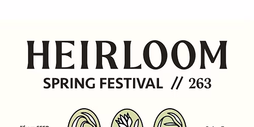 Heirloom Spring Festival