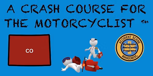 Golden, CO - A Crash Course for the Motorcyclist
