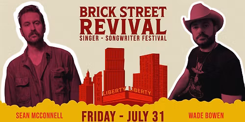 Brick Street Revival: Sean McConnell & Wade Bowen