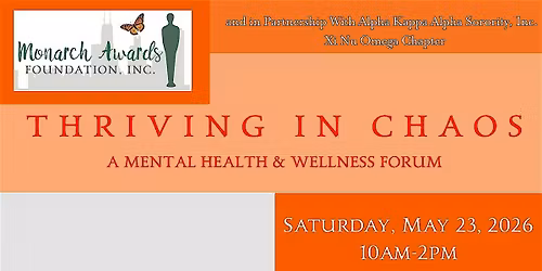 Thriving In Chao: A Mental Health & Wellness Forum