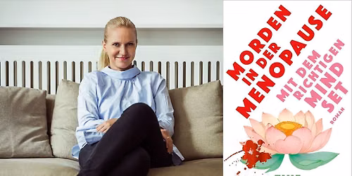 Tine Dreyer liest aus ihrem Buch "Morden in der Menopause mit dem richtigen Mindset!"