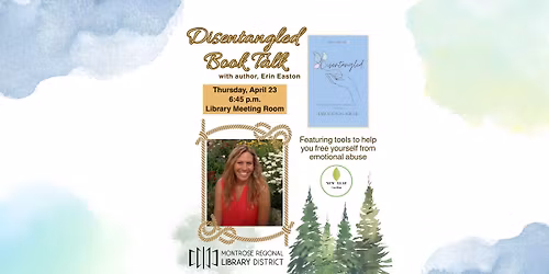 Disentangled Book Talk with author, Erin Easton