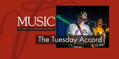 Music in the Market | The Tuesday Accord