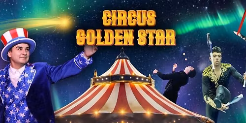 CIRCUS GOLDEN STAR, PROVO, UT