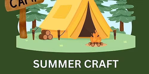 National Camping Month Kid's Craft at Higham Hill Library