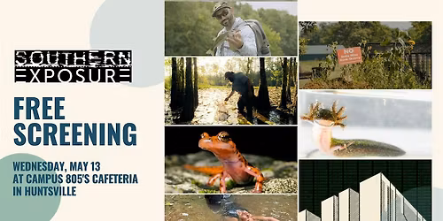 Southern Exposure Films in Huntsville!