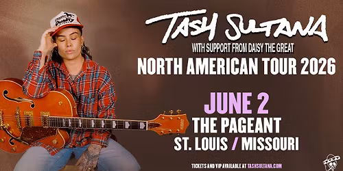 North American Tour 2026 - Tash Sultana at The Pageant