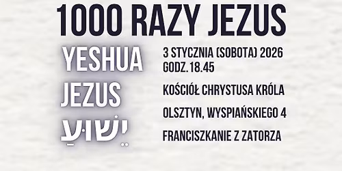 1000 RAZY JEZUS (drugi raz)