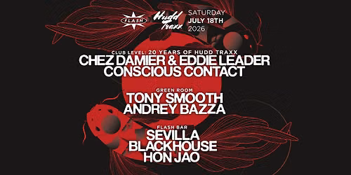 Hudd Traxx: Chez Damier & Eddie Leader