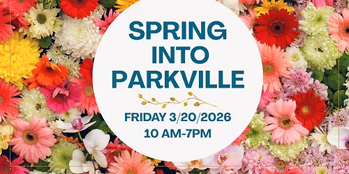 Spring into Parkville