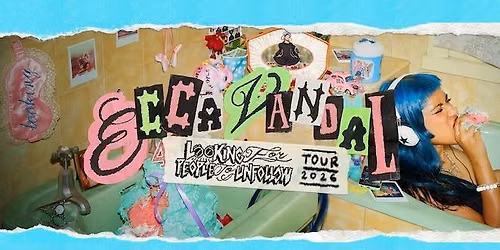 Ecca Vandal - Looking For People to Unfollow Album Tour