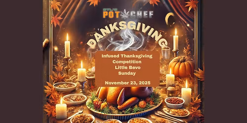 STL\u2019s Pot Chef Danksgiving Competition