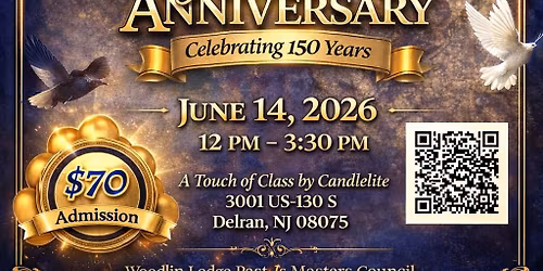 Woodlin Lodge No. 30 Sesquicentennial Anniversary