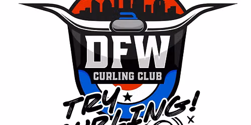 Try Curling at the NEW! DFW Curling Club!