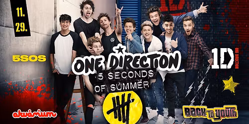 BACK TO YOUTH \ud83c\udfb8 ONE DIRECTION & 5 SECONDS OF SUMMER PARTY \ud83c\udfa4 Akv\u00e1rium 11.29.