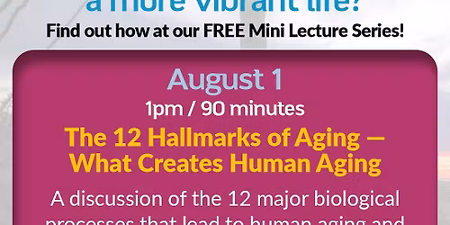 12 Hallmarks of Aging