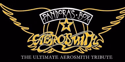 Pandora's Box - Aerosmith Tribute 