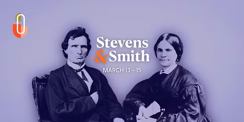 Stevens & Smith: A Concert Celebrating Freedom, Equality, and Democracy