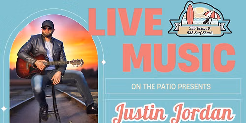 Justin Jordan- Live on the Patio
