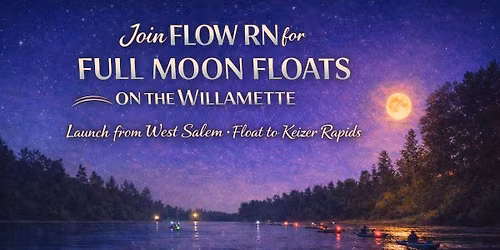Full moon \ud83c\udf15 float with FLOW RN July