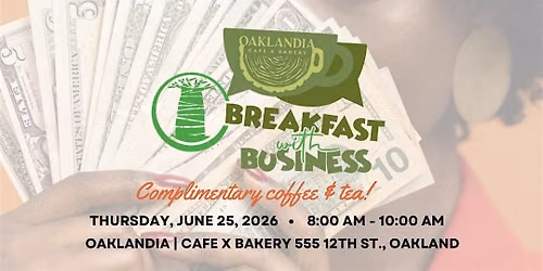 BREAKFAST WITH BUSINESS: Local Small Business Economy