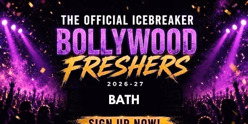 Bath Bollywood Freshers Icebreaker 2026-27 Signup - The Official Waitlist