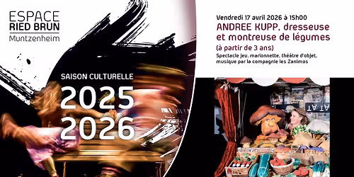 ANDREE KUPP, dresseuse et montreuse de l\u00e9gumes (\u00e0 partir de 3 ans)