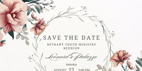 Celebrating 50 Years: Bethany French Baptist Church Youth Ministry Reunion