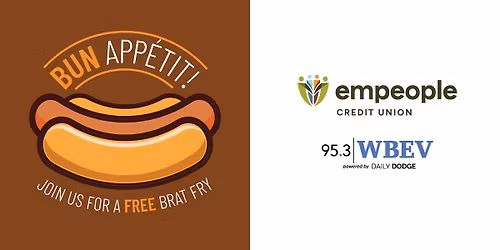 FREE Brat Fry - Empeople Credit Union, Fond du Lac, WI