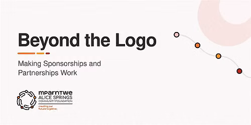 Beyond the Logo: Making Sponsorships and Partnerships Work