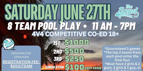 June 27th- Competitive Volleyball Tournament