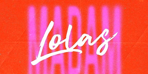 Madam Lola's Cabaret & Vaudeville