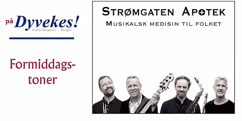Formiddagstoner med Str\u00f8mgaten Apotek