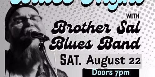 Blues Night ft. Brother Sal Blues Band LIVE @ Marigold Theater!