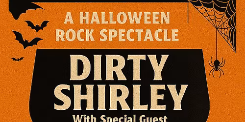 Dirty Shirley & Gone South Halloween Rock Spectacle