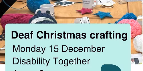 Deaf BSL Christmas Crafting