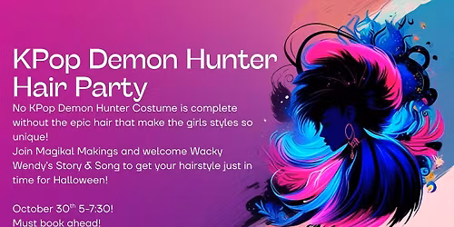 KPop Demon Hunter Hair Party!