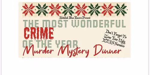 Murder Mystery Dinner and Show