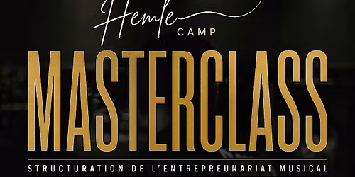 Masterclass structuration de l\u2019entrepreunariat musical