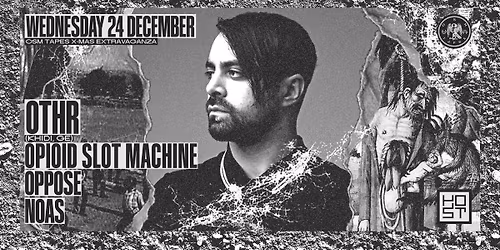 OSM tapes X-MAS extravaganza w\/ OTHR (Khidi, GE) & more