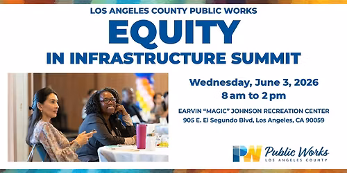 LA County Equity  in Infrastructure Summit