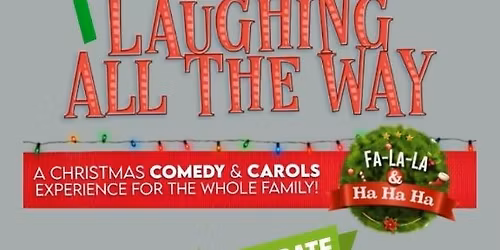 Laughing All The Way