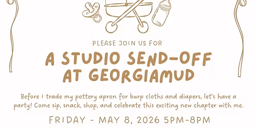 GeorgiaMud Studio Send Off! 