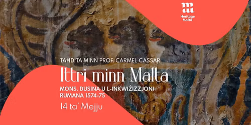Ittri minn Malta: Mons. Dusina u l-Inkwizizzjoni Rumana 1574-75