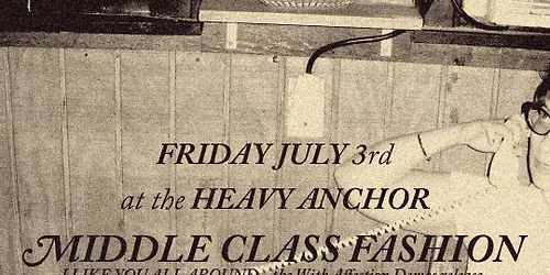 Middle Class Fashion (Album Release), No Antics, Future Nots