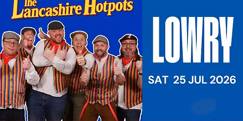 The Lancashire Hotpots Hit Salford 2026