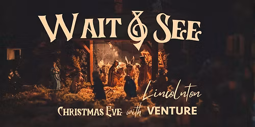 Christmas Eve with Venture | Lincolnton Campus