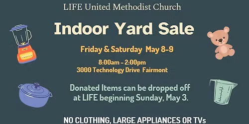 LIFE CHURCH Indoor Yard Sale
